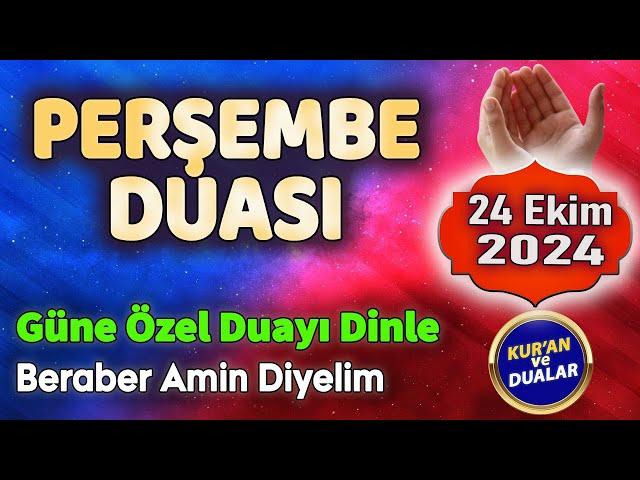 PERŞEMBE DUASI DİNLE Kuran ve Dualar