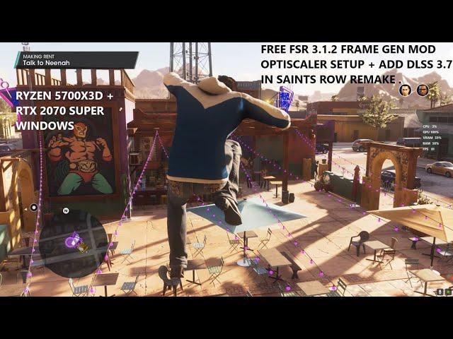 Saints Row Reboot FREE DLSS 3.7 + FSR 3.1.2 Frame Generation Mod Optiscaler Setup RTX 2070S Windows