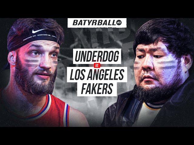 UNDERDOG vs. LOS ANGELES FAKERS | АМБАЛ, НИКИФОРОВ, БОРЯ, НИЯЗЫМБЕТОВ #naiza #спорт #батырбол