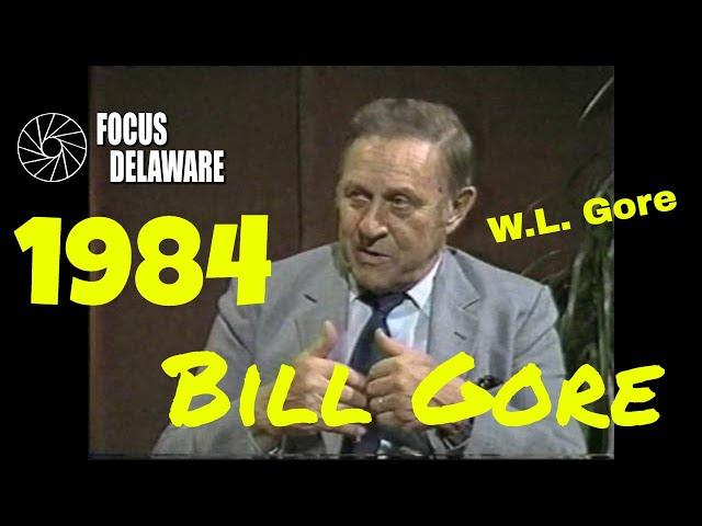 Bill Gore of W.L. Gore and Associates - 12/20/1984