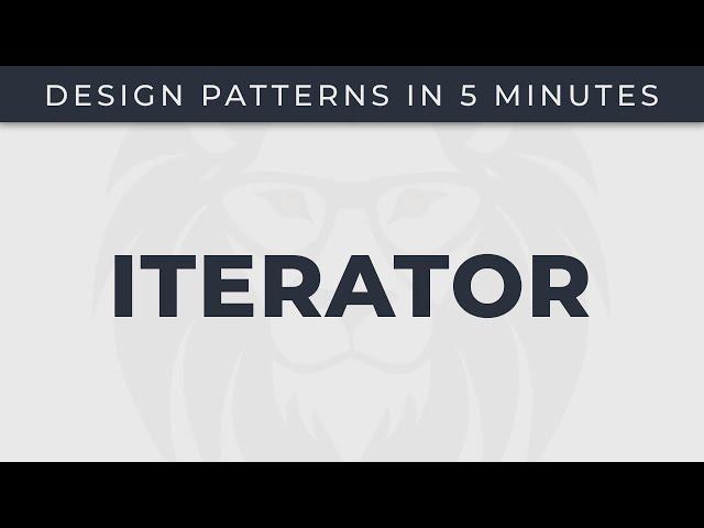 Iterator - Design Patterns in 5 minutes