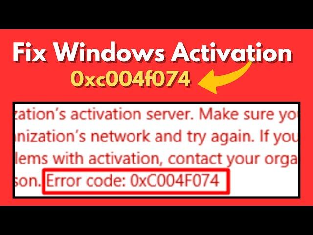 How to Fix Windows 10/11 Pro Activation Error 0xc004f074 (We can't activate Windows on this device)