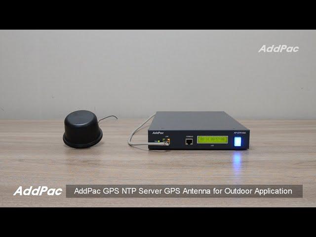 AddPac GPS NTP Server GPS Antenna for Outdoor Application(GPS 시각동기서버 고성능 아웃도어용 GPS안테나 솔루션)