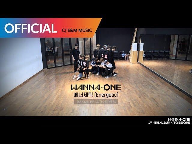 Wanna One (워너원) - 에너제틱 (Energetic) Practice Ver.