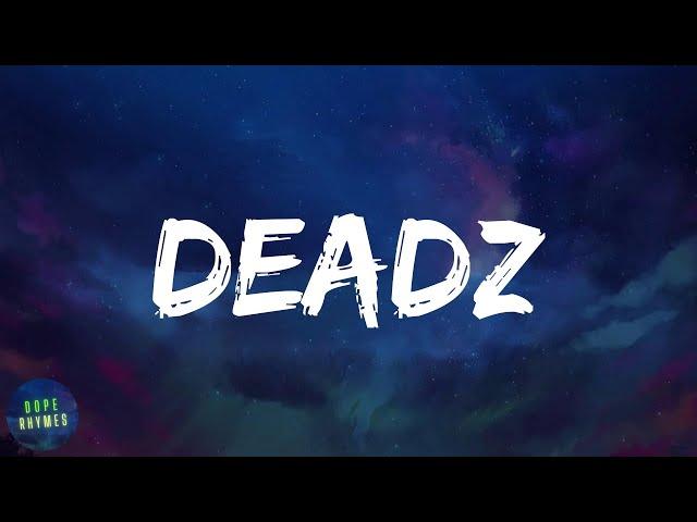 Migos - Deadz (feat. 2 Chainz) (lyrics)