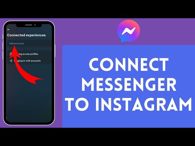 How to Connect Messenger to Instagram (2024) | Link Messenger to Instagram