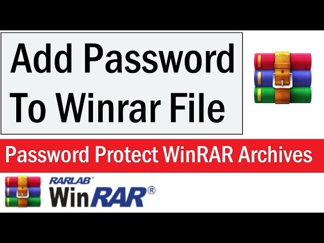 How to Password Protect WinRAR Archives | How to Add Password To Winrar File | Set Winrar Password