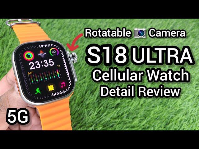 S18 Ultra 5g Android Smartwatch With Camera | #wearabletechnology #camerasmartwatch #youtubewatch