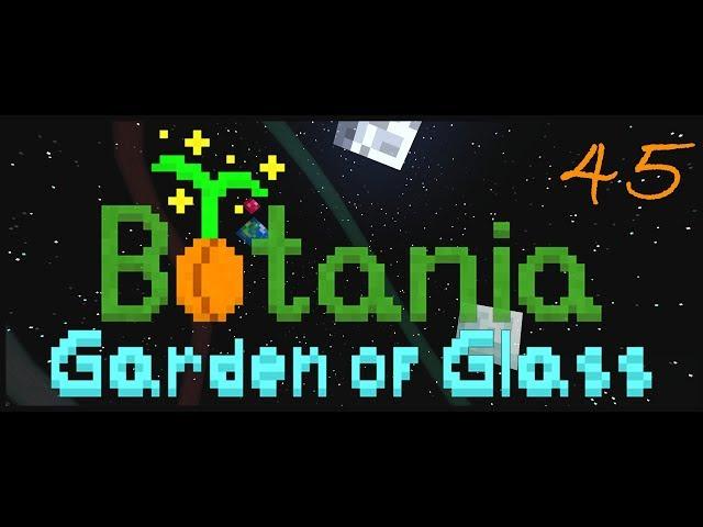 Botania Garden of Glass 2 | The Spectral Rails! [S02E45] Minecraft 1.12.2