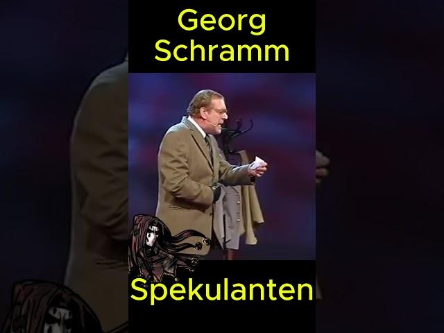 Georg Schramm - Spekulanten #lustig #lachen #genial #witzig #humor #satire #kabarett #komisch