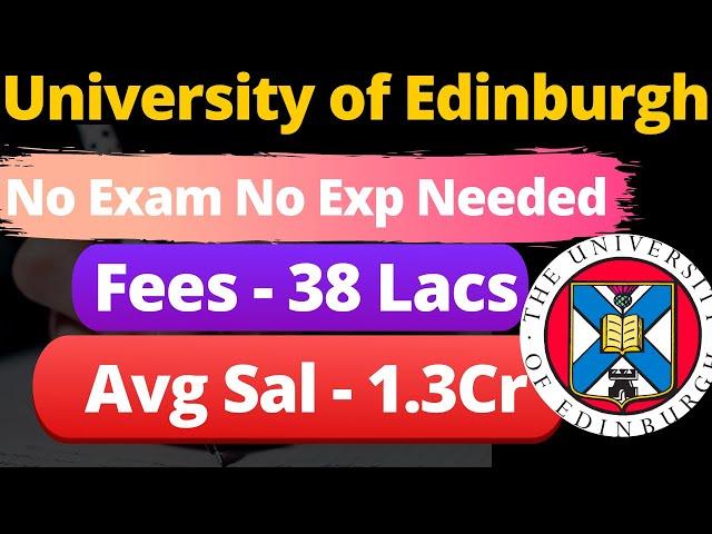 University of Edinburgh - MBA/MIM [All About MBA, Fees, Eligibility, Avg Salary]