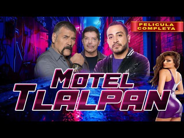 Motel Tlalpan | La Pelicula Completa | Accion en español | 2024