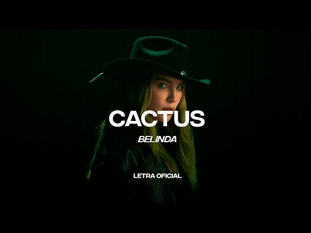 Belinda - Cactus (Lyric Video) | CantoYo