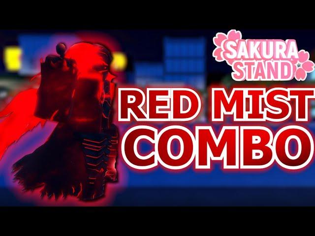 Sakura Stand | RED MIST BEST TRUE COMBO