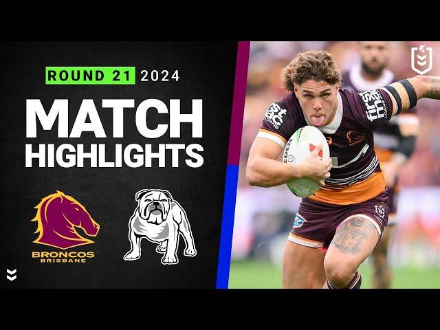 NRL 2024 | Broncos v Bulldogs | Match Highlights