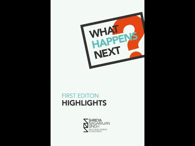 What Happens Next - First Edition Highlights