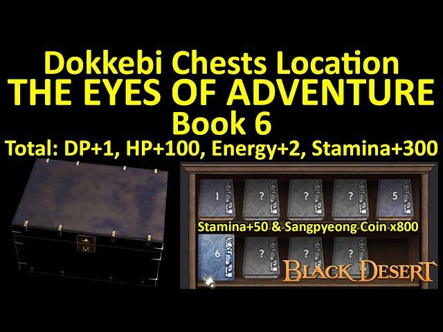 The Eyes of Adventure Book 6 Dokkebi Chest Location Adventure Journal Guide Black Desert BDO