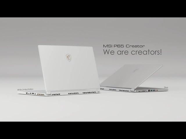 P65 Creator : Built For The Creative Minds | MSI