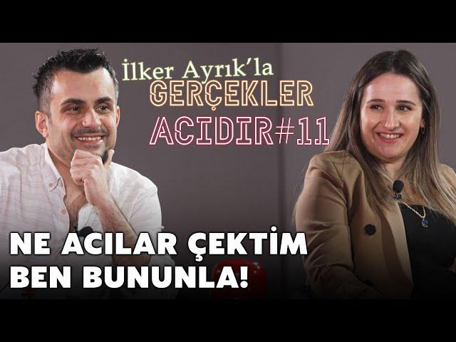 İlker Ayrık’la Gerçekler Acıdır #11 | Özlem vs Trakyalı Gürkan