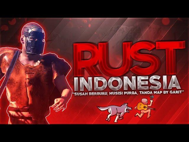 Rust Indonesia - "Susah Berburu, Musisi Purba, Tanda Map By Garit"