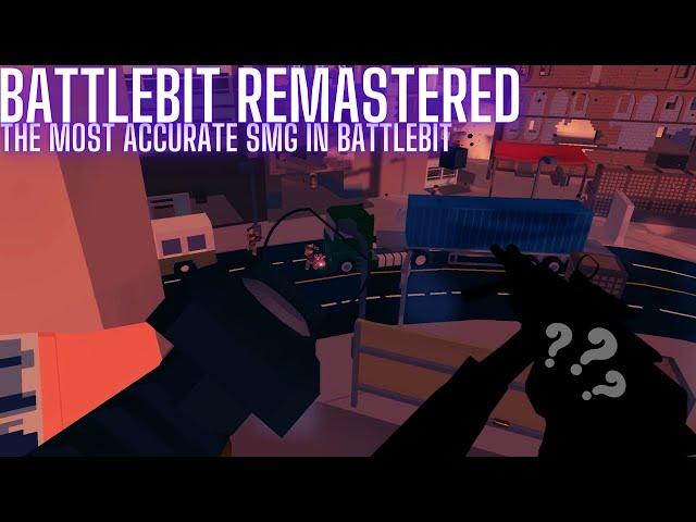 The MOST ACCURATE SMG In BattleBit Remastered