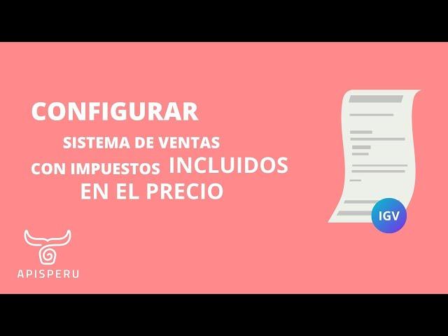 POS - Configurar Sistema de Ventas Gratuito con impuestos Incluidos en el Precio