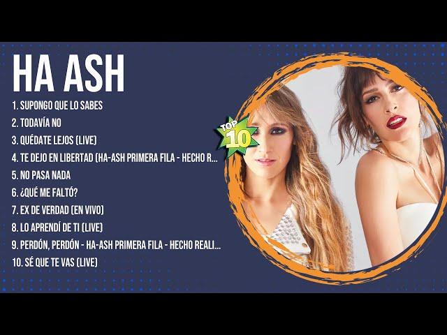 The Best  Latin Songs Playlist of Ha Ash ~ Greatest Hits Of Full Album