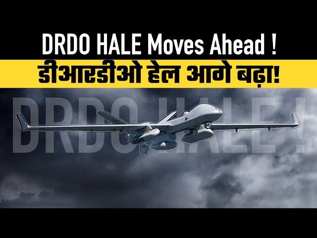 DRDO HALE Moves Ahead !