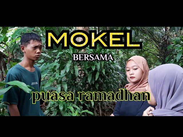 MOKEL PUASA  || film pendek ngapak