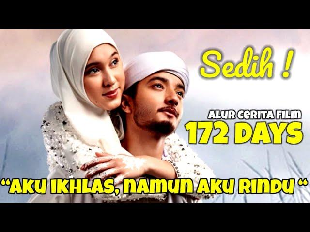 SEDIH BANGET ! KISAH CINTA PENUH HARU  ZİRA & AMEER AZZIKRA- ALUR CERITA FILM 172 DAYS - FULL MOVIE