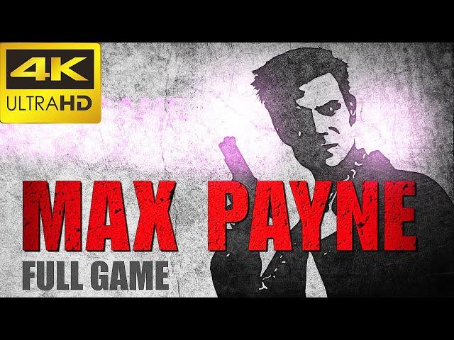 Max Payne - FULL GAME - Walkthrough 4K 60FPS (No Commentary)