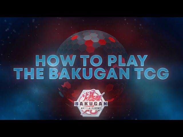 How To Play Bakugan Battle Planet TCG 2019