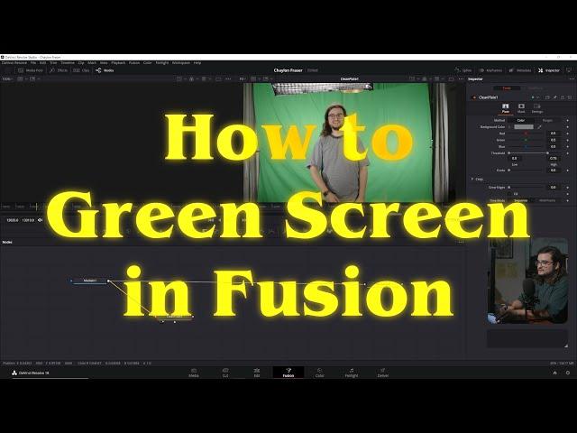 How to Green Screen in Fusion (Davinci Resolve)