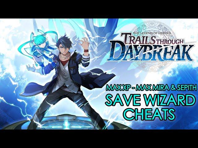 Trails Through Daybreak - Max Mira, Max XP & Max Sepith Save - PS4 Save Wizard