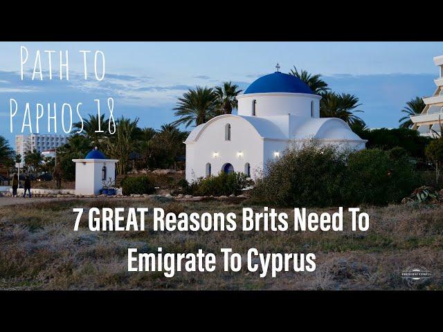 Why Move To Cyprus? 7 GREAT Reasons The British Need To Emigrate To Cyprus - Path to Paphos 18