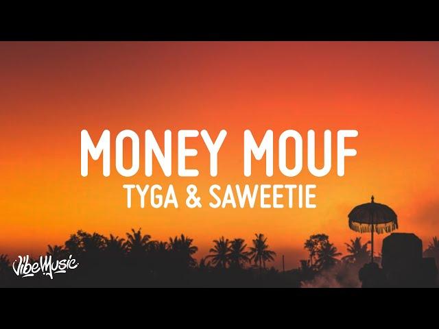 Tyga - Money Mouf (Lyrics) feat. Saweetie & YG