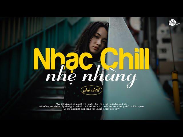 Nhạc Chill Lofi 2024 - Những Bản Lofi Mix Chill Nhẹ Nhàng Cực Hay -Nhạc Trẻ Lofi Gây Nghiện Hot 2024