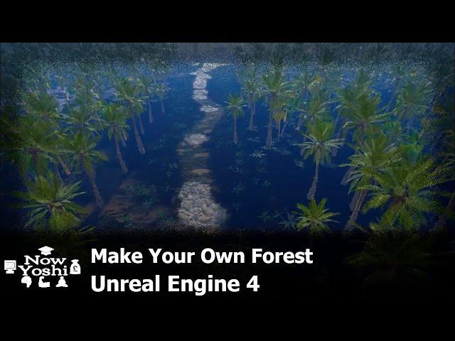Creating/Optimizing a Forest | Tutorial | Unreal Engine 4