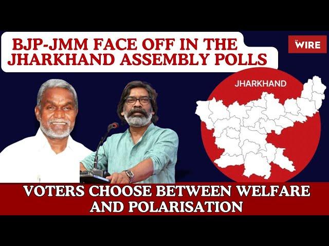 As BJP-JMM Face Off in the Jharkhand Assembly Polls, Voters Choose Between Welfare and Polarisation