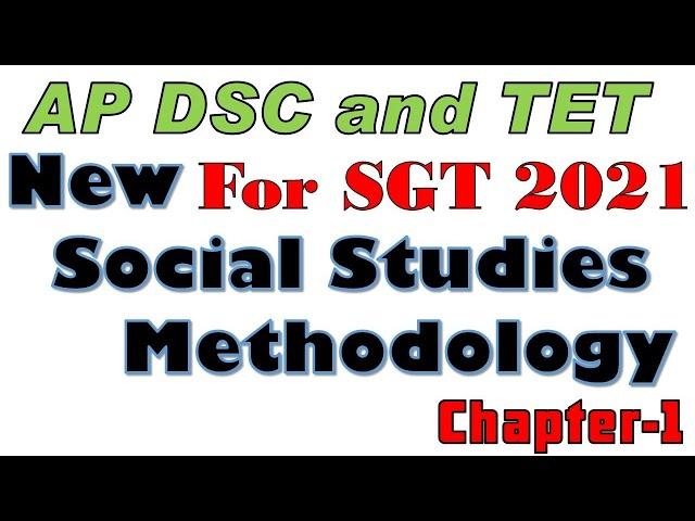 AP SCERT New Social Method for SGT | Chapter-1 Quick Review | DSC 2021 | TET 2021