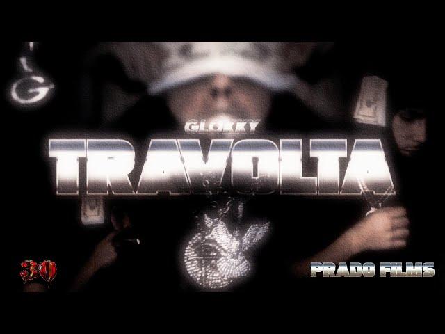 @Glokkypr - TRAVOLTA