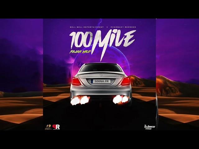 Rajahwild - 100 Mile (Official Audio)