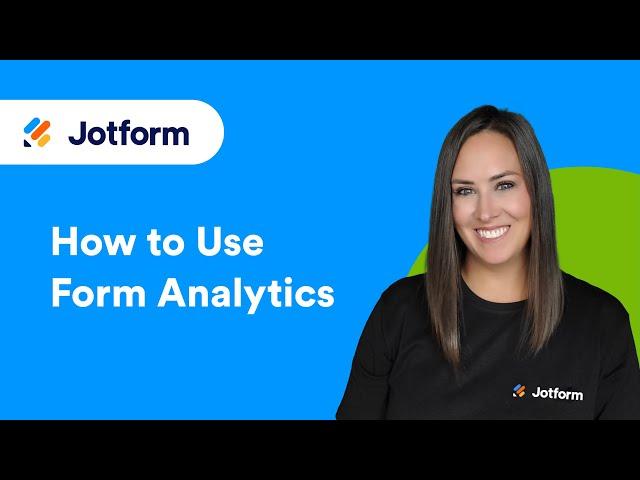 How to Use Form Analytics With Jotform [Updated 2024]