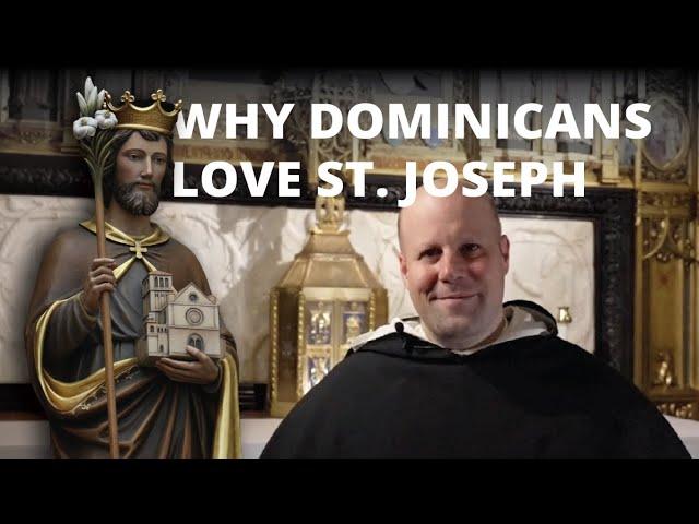 Why Dominicans Love St. Joseph