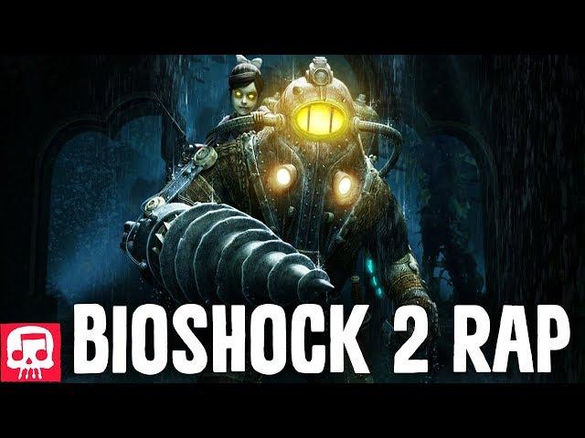 BIOSHOCK 2 RAP by JT Music - "Daddy's Home"