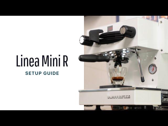 La Marzocco Linea Mini R Espresso Machine Setup Guide