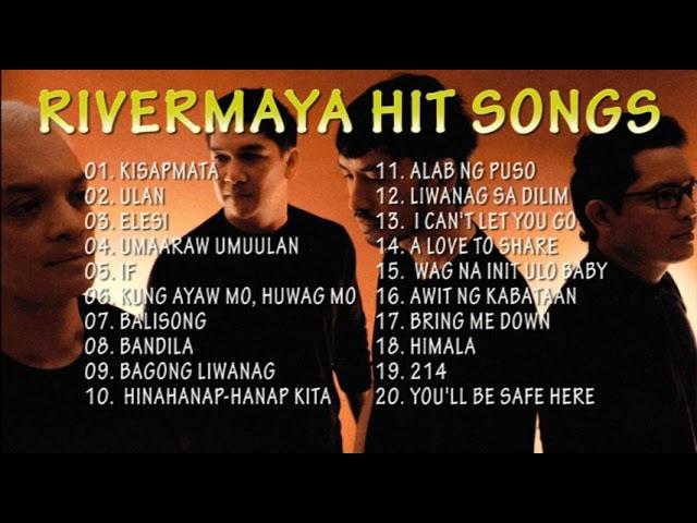 Rivermaya Non Stop Hits