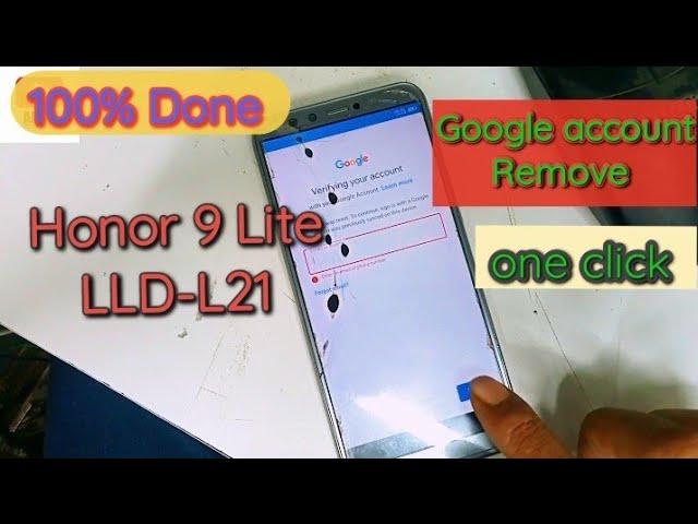 Huawei Honor 9 Lite LLD L21 frp bypass 100% done. tool free