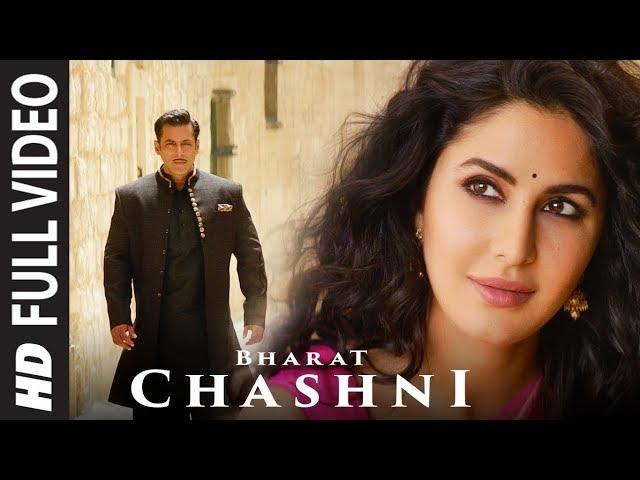 FULL SONG: Chashni | Bharat | Salman Khan, Katrina Kaif | Vishal & Shekhar ft. Abhijeet Srivastava