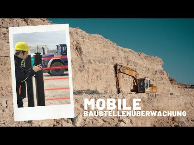 Baustellenüberwachung | Mobile Sicherheitstechnik für Baustellen und Freiflächen